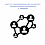 Política de Protección de niños, niñas, adolescentes y personas en situación de vulnerabilidad de EAPN Madrid
