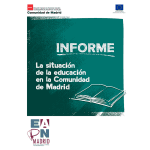 Informe La situación de la educación en la Comunidad de Madrid
